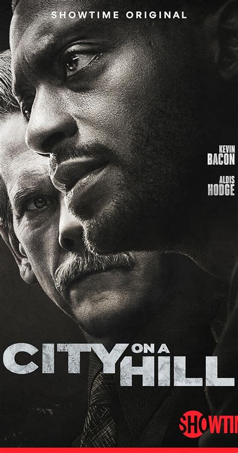 City on a Hill (TV Series 2019–2022) .